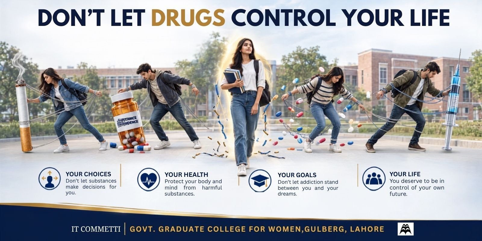 Don’t Let Drugs Control Your Life